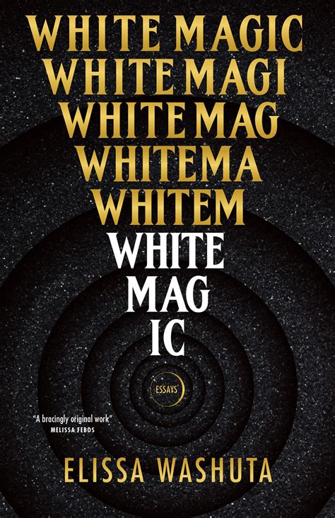 A commentary on white magic